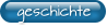 geschichte
